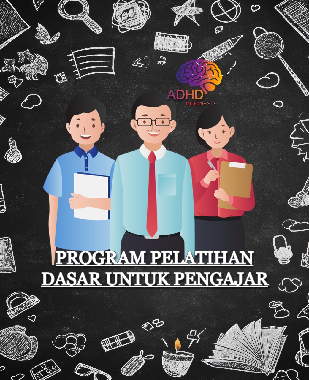 Pelatihan Dasar Pengajar ADHD Indonesia Kota Batam